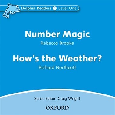 Dolphin Readers 1 - Number Magic / Hows the Weather? Audio CD - kolektiv autor