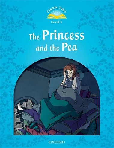 Classic Tales Second Edition Level 1 the Princess and the Pea + Audio Mp3 Pack - kolektiv autor
