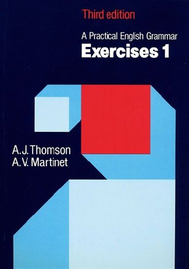A Practical English Grammar: Exercises 1 Third Edition - kolektiv autor