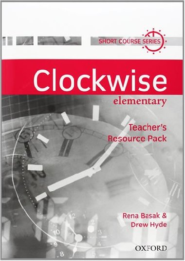 Clockwise Elementary Teachers Resource Pack - kolektiv autor