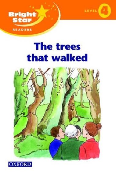 Bright Star 4 Reader: The Tree That Walked - kolektiv autor