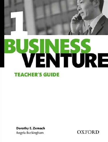 Business Venture Third Edition 1 Teachers Guide - kolektiv autor