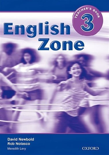 English Zone 3 Teachers Book - kolektiv autor