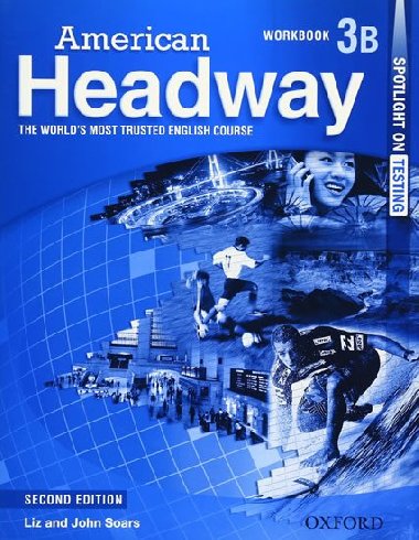 American Headway Second Edition 3 Workbook B - kolektiv autor