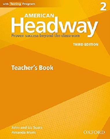 American Headway Third Edition 2 Teachers book - kolektiv autor