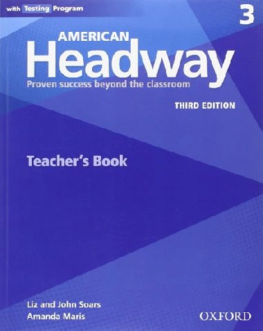 American Headway Third Edition 3 Teachers book - kolektiv autor