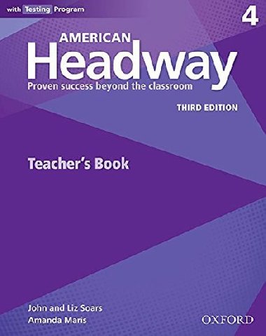 American Headway Third Edition 4 Teachers book - kolektiv autor