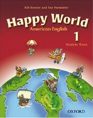 American Happy World 1 Student Book - kolektiv autor