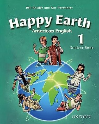 American Happy Earth 1 Student Book - kolektiv autor