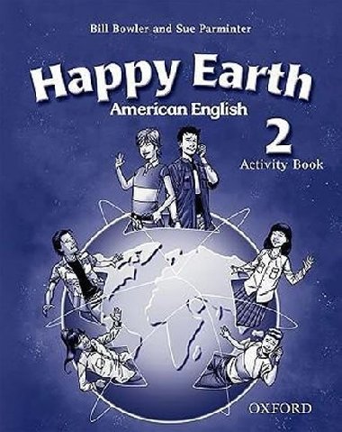 American Happy Earth 2 Activity Book - kolektiv autor