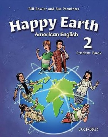 American Happy Earth 2 Student Book - kolektiv autor