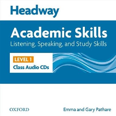 Headway Academic Skills Updated 2011 Ed. 1 Listening & Speaking Class Audio CDs /2/ - kolektiv autor