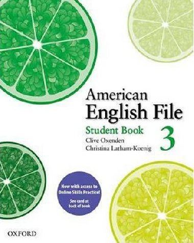 American English File 3 Students Book with Online Skills Practice Pack - kolektiv autor