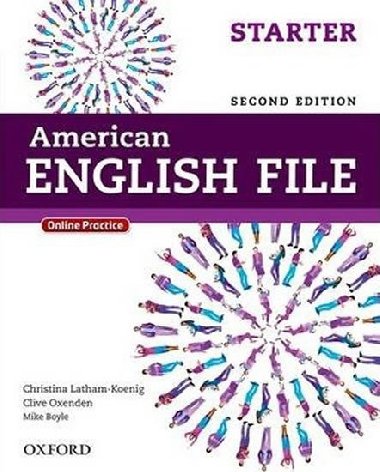 American English File Second Edition Starter: Students Book with iTutor and Online Practice - kolektiv autor
