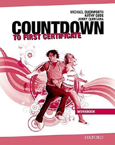 Countdown to First Certificate New 2008 Ed. Workbook Without Key + CD Pack - kolektiv autor