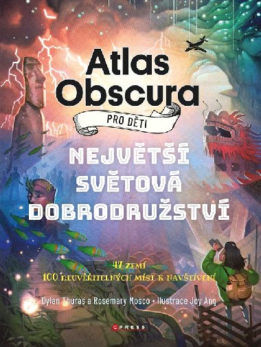 Atlas Obscura pro dti - Dylan Thuras; Rosemary Mosco