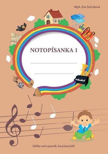Notopsanka 1 - Dlka not a pomlk, houslov kl - Eva ainkov