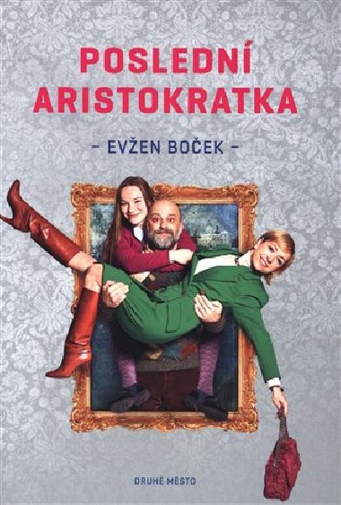 Posledn aristokratka - Even Boek
