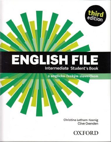English File 3rd edition Intermediate Students book (esk edice) - Latham-Koenig Christina; Oxenden Clive