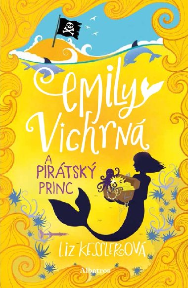 Emily Vichrn a pirtsk princ - Liz Kesslerov