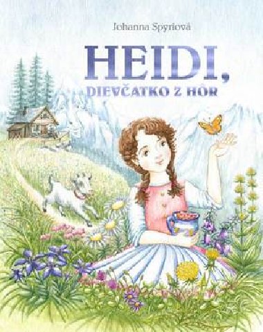 Heidi, dievčatko z hôr - Johanna Spyriová