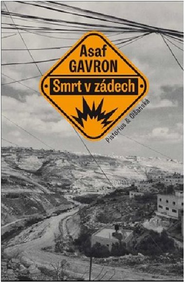 Smrt v zdech - Asaf Gavron