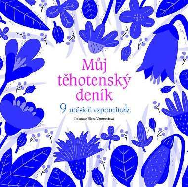 Mj thotensk denk - 9 msc vzpomnek - Elena Veronesiov