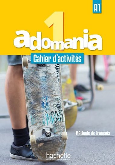 Adomania 1 (A1) Cahier d´activités + CD audio + Parcours digital - kolektiv autorů