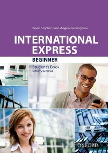 International Express Beginner Students book Pack (without DVD-ROM) - Stephens Bryan