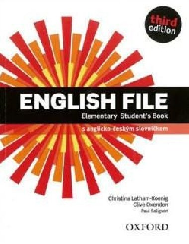 English File 3rd edition Elementary Student´s book (česká edice) - Latham-Koenig Christina; Oxenden Clive