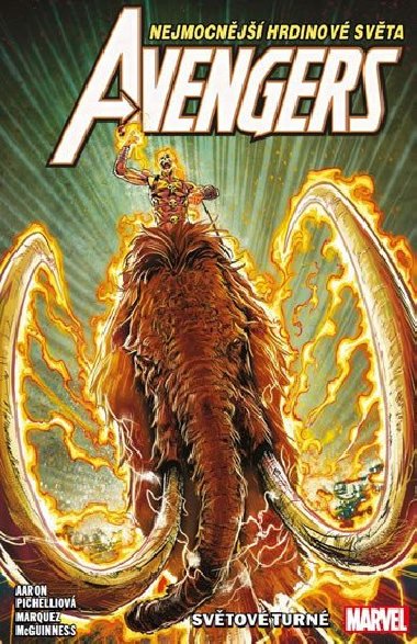 Avengers 2 - Světové turné - Jason Aaron; Ed McGuinness
