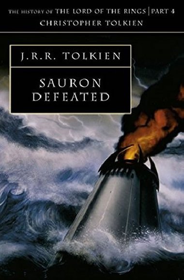 The History of Middle-Earth 09: Sauron Defeated - Tolkien J. R. R.