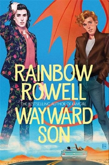 Wayward Son - Rowellov Rainbow