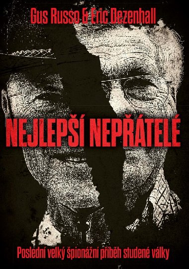 Nejlep neptel - Gus Russo; Eric Dezenhall