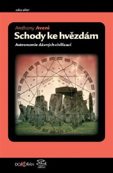 SCHODY KE HVZDM - Anthony Aveni