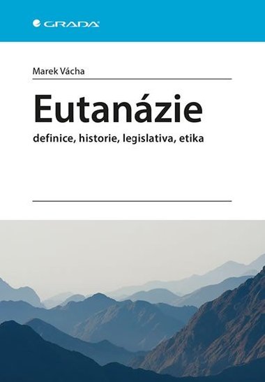 Eutanzie - Marek Vcha