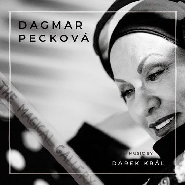 Dagmar Pecková: The Magical Gallery - CD - Dagmar Pecková; Darek Král