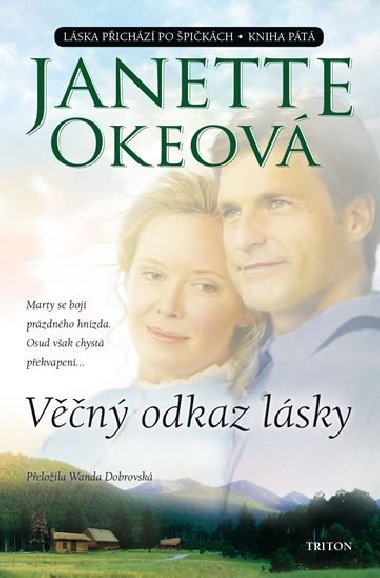Vn odkaz lsky - Janette Okeov
