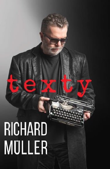 Texty - Richard Müller