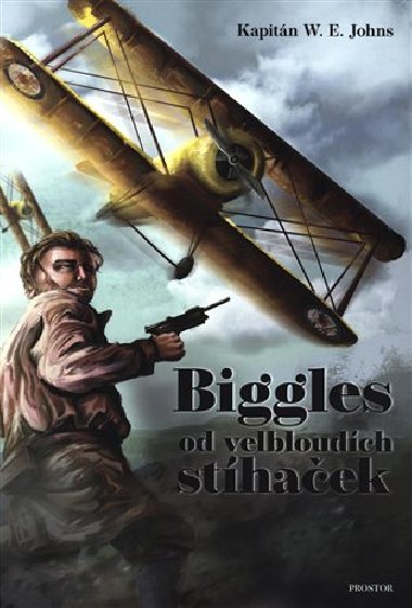 Biggles od velbloudch sthaek - W.E. Johns