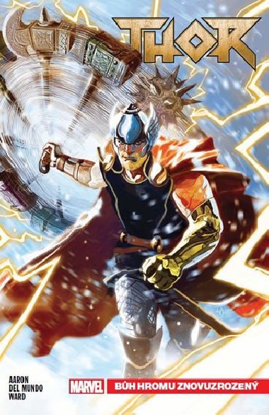 Thor 1 - Bh hromu znovuzrozen - Jason Aaron
