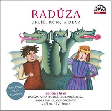 Uhl, princ a drak - CD - Radza