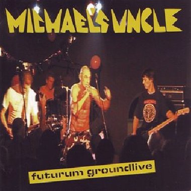 Futurum Groundlive - Michaels Uncle
