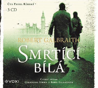 Smrtc bl (audiokniha) - Robert Galbraith; Pavel Rmsk