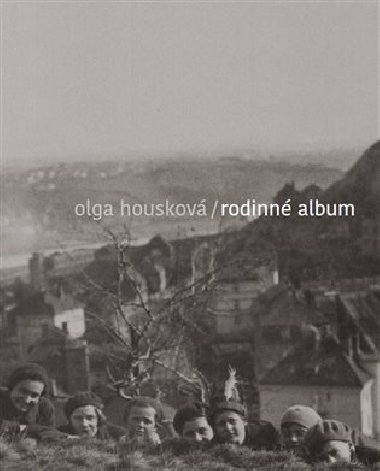 Rodinn album - Olga Houskov