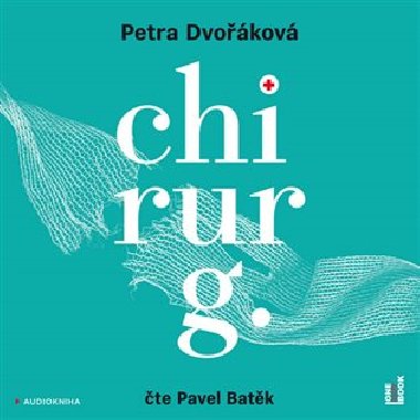 Chirurg - audiokniha - CDmp3 - Petra Dvokov