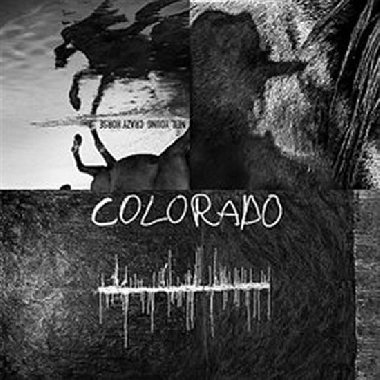 Colorado - Crazy Horse,Neil Young