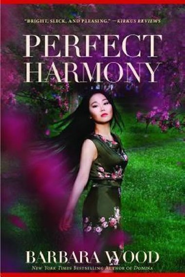 Perfect Harmony - Woodov Barbara