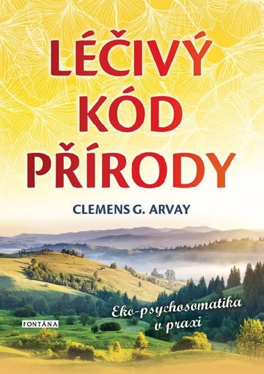 Liv kd prody - Clemens G. Arvay