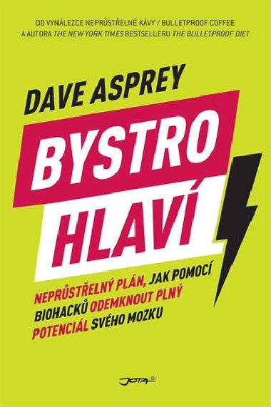 Bystrohlav - Dave Asprey